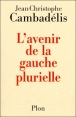 L'avenir de la gauche plurielle