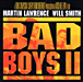 Bad boys II