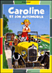 Caroline et son automobile