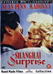 Shanghai surprise