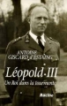 Leopold iii un roi dans la tourmente