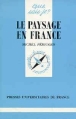 Le paysage en France - 1