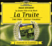 La Jeune Fille et la Mort - La truite