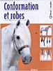 Conformation et robes