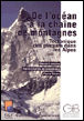 De l'océan à la chaîne des montagnes