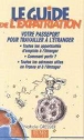 Le guide de l'expatriation