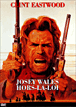 Josey Wales, hors-la-loi