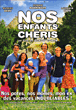 Nos enfants chéris