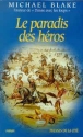 Le paradis des héros