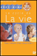 Le cycle de la vie - 1