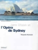 Jorn Utzon et l'Opéra de Sydney