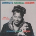 Complete Mahalia Jackson
