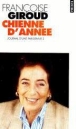 Chienne D'Annee. Journal D'Une Parisienne 2 (1995) - 1