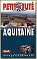 Aquitaine 2004-2005, le petit fute - 1