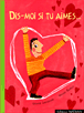 Dis-moi si tu aimes... - 1