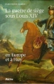 Guerre de siege sous louis xiv en europe et a huy