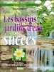 Bassins et jardins d'eau (les)
