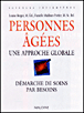 Personnes agees une approche globale
