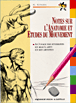 Notes sur l'anatomie et l'étude du mouvement