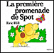 La premiere promenade de spot