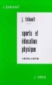 Sport et éducation physique 1870-1970