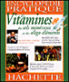 Encyclopédie pratique des vitamines des sels minéraux et des oligo-éléments - 1