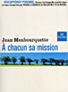 A chacun sa mission