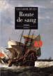 Route de sang