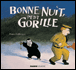 Bonne nuit petit gorille