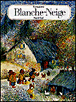 Blanche-neige ned