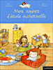Mon amour d'école maternelle - 1