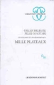 1000 plateaux capitalisme et schizophrenie 1
