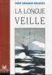 La longue veille