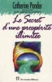 Secret d'une prosperite illimitee - 1