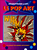 Le Pop Art