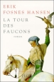 La tour des faucons