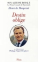 Destin oblige