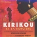 couverture de : Kirikou et la sorci&egrave;re