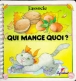 Qui mange quoi