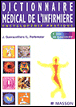 Dictionnaire médical de l'infirmière - 1