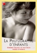 La photographie d'enfants - 1