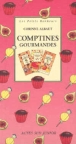 Coffret comptines gourmandes 3vols