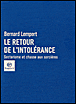 Retour à l'intolérance