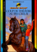 Coup de theatre au pin creux