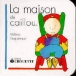 La maison de Caillou - 1