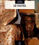 Pastel le metier de l'artiste (Le)