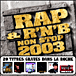 Rap & R 'n' B Non Stop 2003