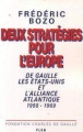 Deux strategies pour l'europe