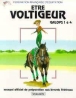 Etre voltigeur