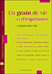 Un grain de vie et d'espérance